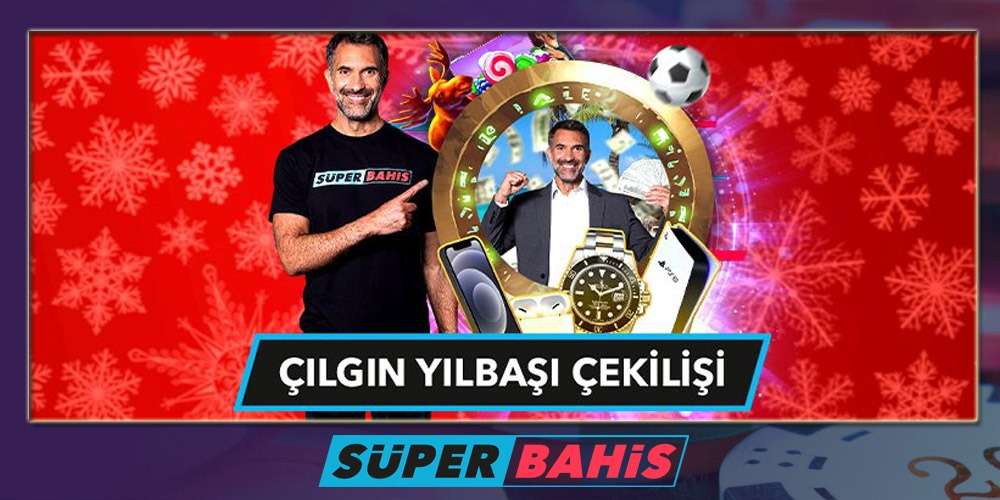 Süperbahis Hediye Yağmuru, Süperbahis 2022 Yılbaşı Çekilişi